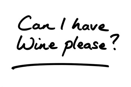 Can I have Wine please? handwritten on a white background.の写真素材