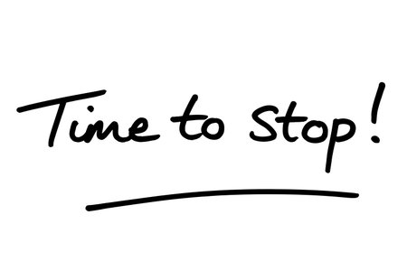 Time to Stop! handwritten on a white background.の写真素材