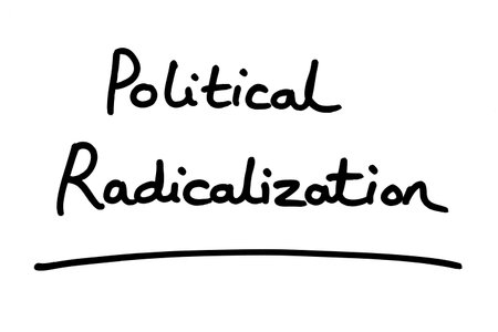 Political Radicalization, handwritten on a white background.の写真素材