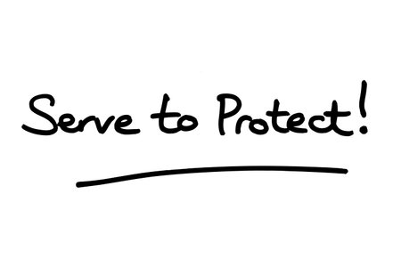 Serve to Protect! handwritten on a white background.の写真素材