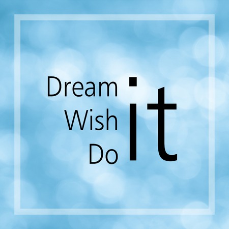 Life quote or Inspirational quote with blurred blue background.の写真素材