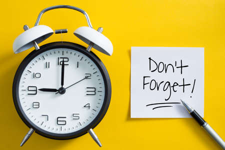 Don't Forget notice reminder words graphic concept.の写真素材