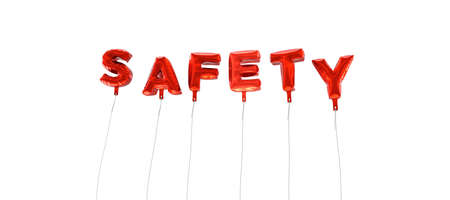 SAFETY - word made from red foil balloons - 3D rendered.  Can be used for an online banner ad or a print postcard.の写真素材