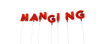 HANGING - word made from red foil balloons - 3D rendered.  Can be used for an online banner ad or a print postcard.の写真素材