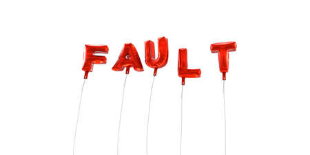 FAULT - word made from red foil balloons - 3D rendered.  Can be used for an online banner ad or a print postcard.の写真素材