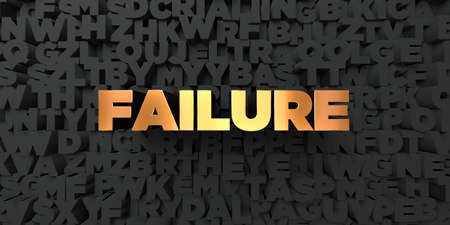 Failure - Gold text on black background - 3D rendered royalty free stock picture. This image can be used for an online website banner ad or a print postcard.の写真素材