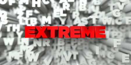 EXTREME -  Red text on typography background - 3D rendered royalty free stock image. This image can...