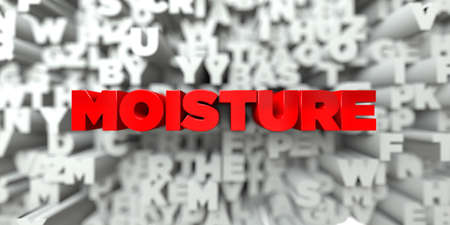 MOISTURE -  Red text on typography background - 3D rendered royalty free stock image. This image can...