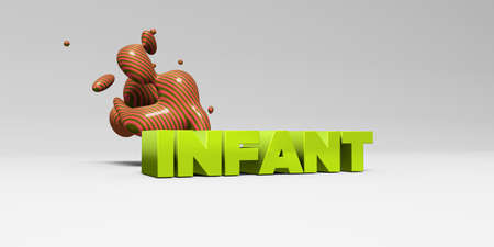 INFANT -  color type on white studiobackground with design element - 3D rendered royalty free stock picture. This image can be used for an online website banner ad or a print postcard.の写真素材
