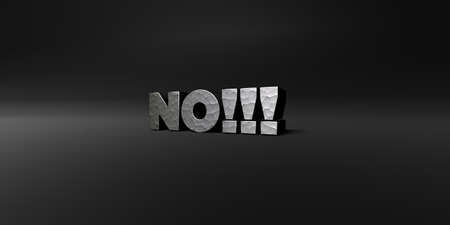 NO!!! - hammered metal finish text on black studio - 3D rendered royalty free stock photo. This image can be used for an online website banner ad or a print postcard.の写真素材