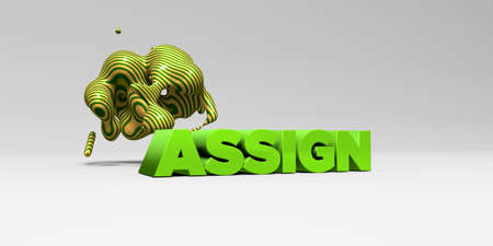 ASSIGN - 3D rendered colorful headline illustration.  Can be used for an online banner ad or a print...