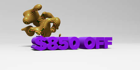 $850 OFF - 3D rendered colorful headline illustration.  Can be used for an online banner ad or a...