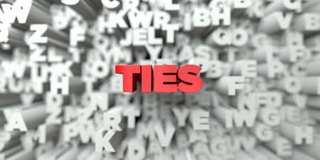 TIES -  Red text on typography background - 3D rendered royalty free stock image. This image can be used for an online website banner ad or a print postcard.の写真素材