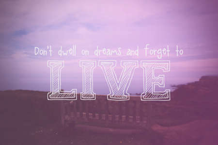 Inspirational life message on a blurred backgroundの写真素材