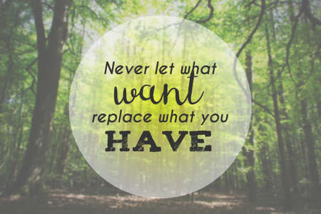 Inspirational life message on a blurred backgroundの写真素材