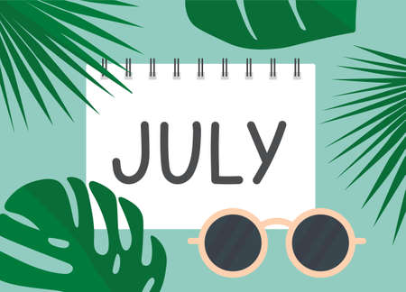 calendar card with july word, tropical palm leaves and sunglasses, concept of summer vacation planning- vector illustrationのイラスト素材