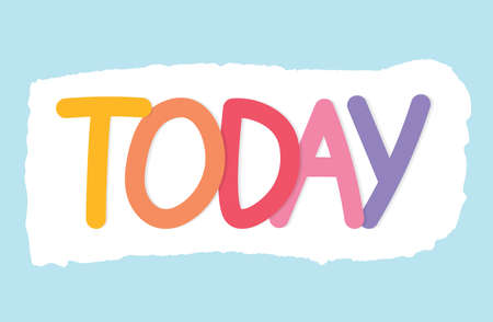 colorful today word - vector illustrationのイラスト素材