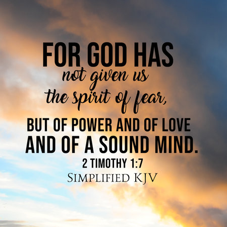 2 Timothy 1:7 For God has not given us the spirit of fear, but of powerâ¦の写真素材