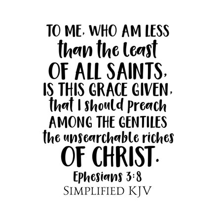 Ephesians 3:8 To me, who am less than the least of all saints, is this grace givenâ¦の写真素材