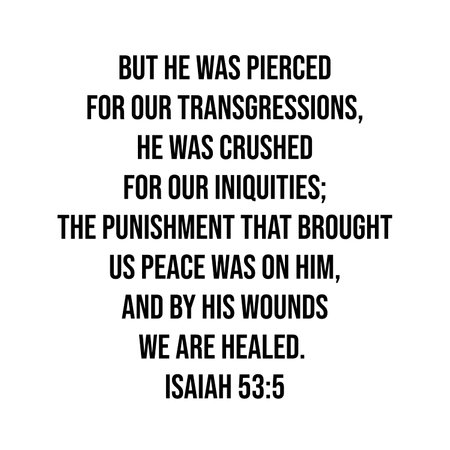 Isaiah 53:5 But He was pierced for our transgressions, He was crushed for our iniquitiesâ¦の写真素材