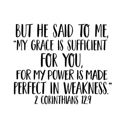 2 Corinthians 12:9 black But He said to me, âmy grace is sufficient for you, for my power is made perfect in weakness.âの写真素材