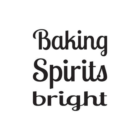 baking spirits bright quote lettersのイラスト素材