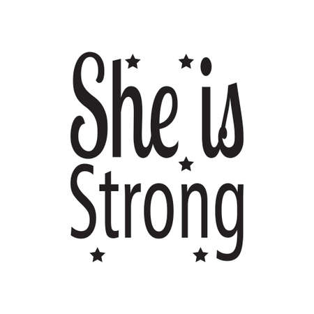 she is strong quote letterのイラスト素材