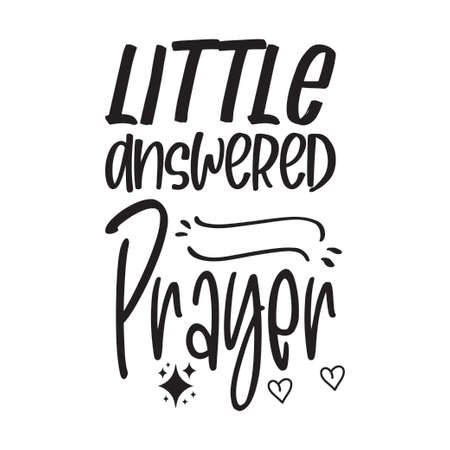 little answered prayer in black quoteのイラスト素材