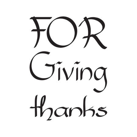 for giving thanks the quote lettersのイラスト素材