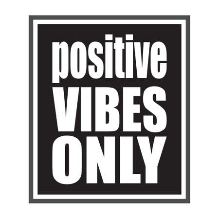 positive vibes only quote lettersのイラスト素材