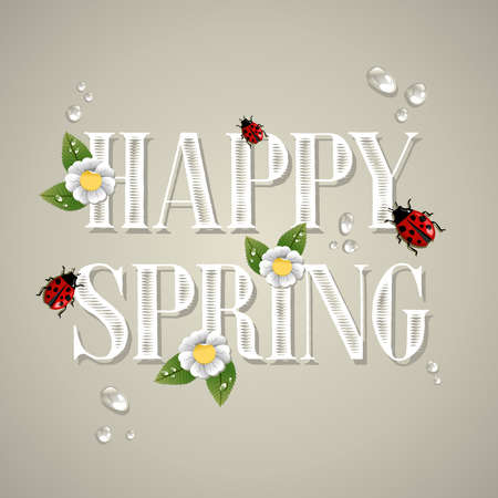 Happy spring text composition with flowers, leaves, water drops and beetles. Vector file layered for easy manipulation and custom coloring.のイラスト素材