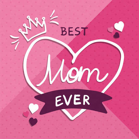Happy mother's day greeting card of pink princess crown quote for best mom ever. Hand drawn mother love doodle message illustration.のイラスト素材