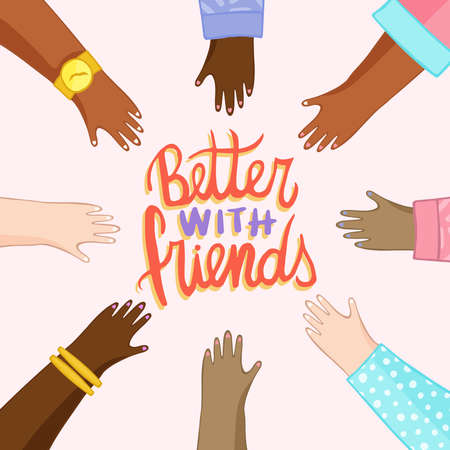 Friendship Day greeting card illustration. Diverse people hands cartoon, better with friends text quote message for social event celebration.のイラスト素材