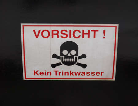 Vorsicht Kein Trinkwasser sign meaning No drinking waterの写真素材