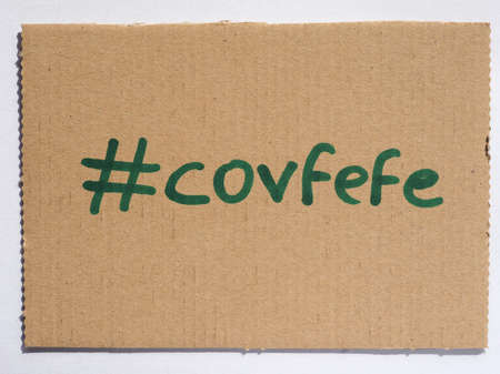 WASHINGTON, USA - CIRCA AUGUST 2017: Covfefe, a new word invented by President Donald Trump in a Tweet typo, probably meaning coverageのeditorial素材