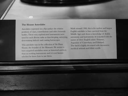 LONDON, UK - CIRCA SEPTEMBER 2019: Sloane Astrolabe at The British Museum in black and whiteのeditorial素材