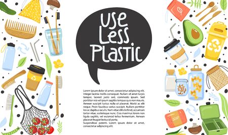 Zero waste concept. Set of various eco objects. Eco lifestyle. Banner design template. Stylish typography slogan design "use less plastic" sign. Vector.のイラスト素材