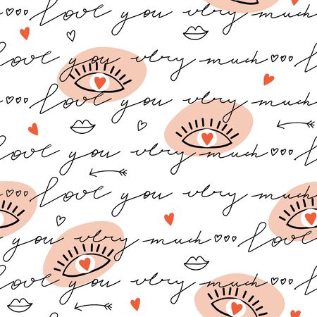 Seamless pattern of eyes in love with heart and lettering. Valentine's day pattern. Love you very much concept. Texture for textile, packaging, wrapping paper, social media post etc. Vector illustration.のイラスト素材