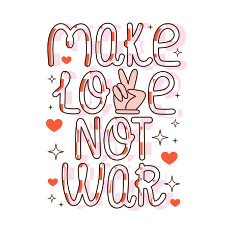 Typography phrase Make love not war. Motivation quote with peace sign. Vector positive illustration for peace, hippy, pacifism concept.のイラスト素材