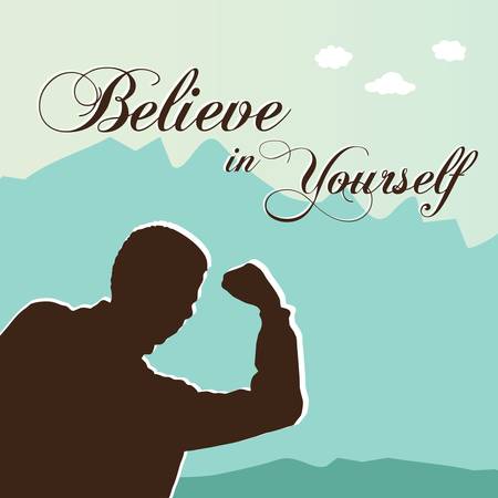 Believe in Yourself with a man with arms upのイラスト素材