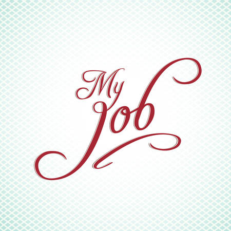 My job hand letteringのイラスト素材