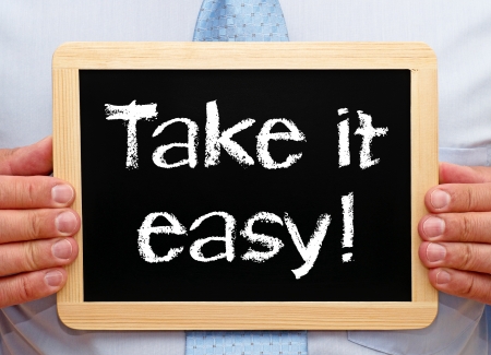 Take it easy  の写真素材