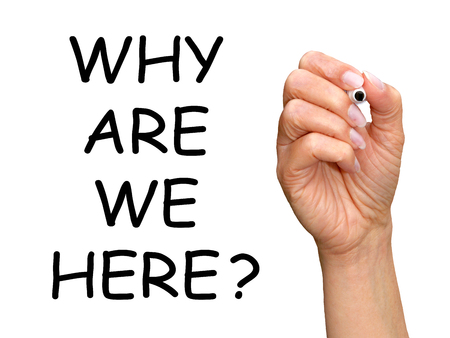 Why are we here  の写真素材
