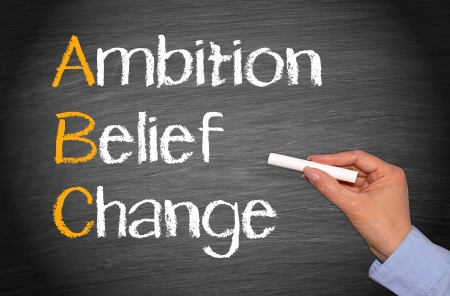 Ambition - Belief - Changeの写真素材