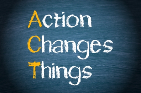 ACT - Action Changes Thingsの写真素材