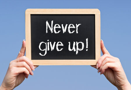 Never give upの写真素材