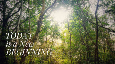 Motivational and inspirational quotes - â€˜Today is a new beginningâ€™. With vintage styled...