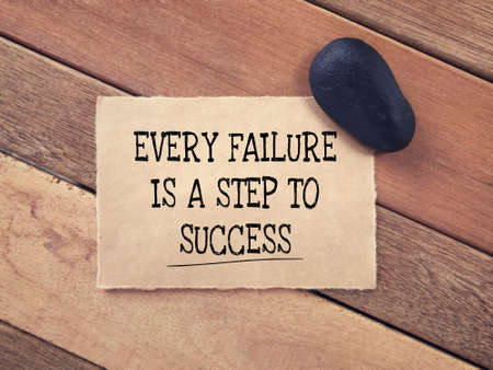 Motivational and inspirational quote - Every Failure Is A Step To Success written on a paper.の写真素材
