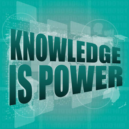 Education and learn concept: words knowledge is power on digital screen, 3dの写真素材