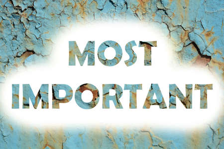 most important words print on the grunge metallic wallの写真素材